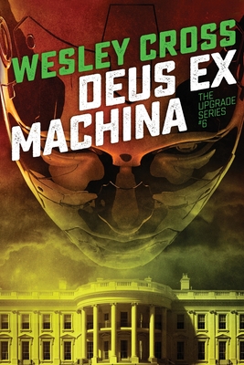 Deus Ex Machina - Cross, Wesley