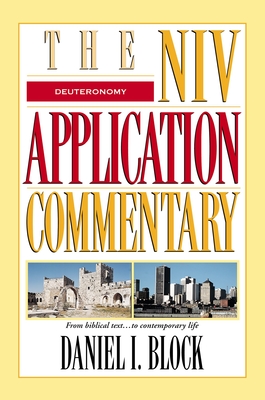 Deuteronomy - Block, Daniel I, Dr.