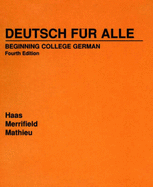 Deutsch F�r Alle: Beginning College German