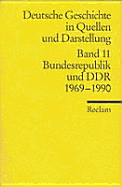 Deutsche Geschichte in Quellen Und Darstellung
