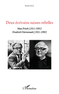 Deux Ecrivains Suisses Rebelles