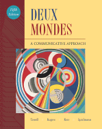 Deux Mondes: A Communicative Approach