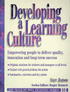 Developing a Learning Culture - Jones, Sue, Mrs., RGN