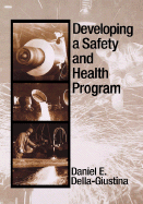 Developing a Safety and Health Program