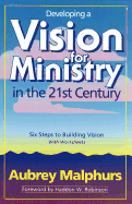 Developing a Vision for Ministry in the 21st Century