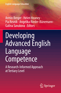 Developing Advanced English Language Competence: A Research-Informed Approach at Tertiary Level