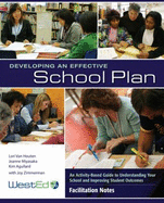 Developing an Effective School Plan: An Activity-Based Guide to Understanding Your School and Improving Student Outcomes