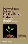 Developing and Delivering Practice-Based Evidence: A Guide for the Psychological Therapies