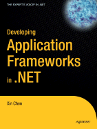Developing Application Frameworks in .Net