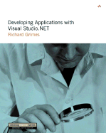 Developing Applications with Visual Studio .Net