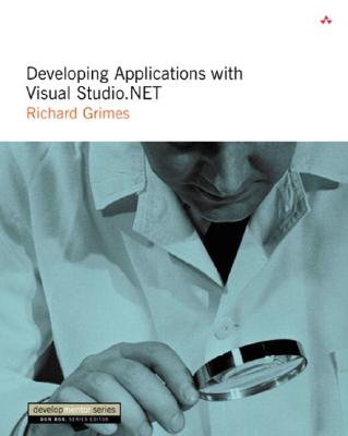Developing Applications with Visual Studio .Net - Grimes, Richard