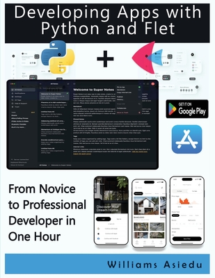 Developing Apps with Python and Flet - Asiedu, Williams