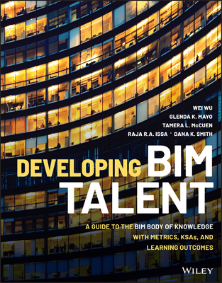 Developing BIM Talent - Wu, Wei