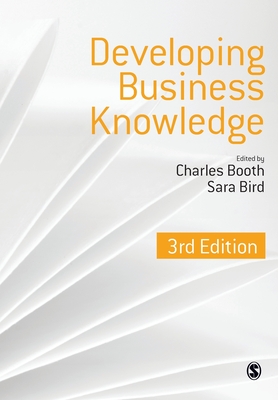 Developing Business Knowledge - Booth, Charles (Editor)
