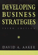 Developing Business Strategies