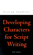 Developing Characters for Script Writing