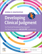 Developing Clinical Judgment for Practical/Vocational Nursing and the Next-Generation Nclex-Pn(r) Examination - Elsevier E-Book on Vitalsource (Retail Access Card)