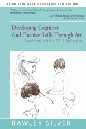Developing Cognitive and Creative Skills Through Art: Programs for Children with Communication Disorders or Leaning Disabilities
