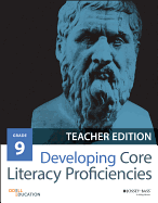 Developing Core Literacy Proficiencies, Grade 9