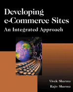 Developing E-Commerce Sites: An Integrated Approach