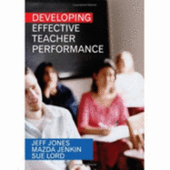 Developing Effective Teacher Performance