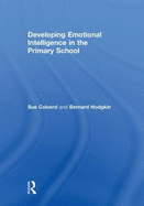 Developing Emotional Intelligence in the Primary School
