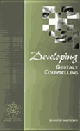 Developing Gestalt Counselling