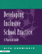 Developing Inclusive School Practice: A Practical Guide