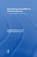Developing Innovation in Online Learning: An Action Research Framework