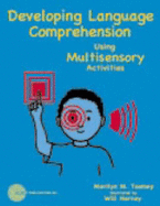 Developing Language Comprehension Using Multisensory Activities