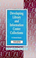 Developing Library and Information Center Collections