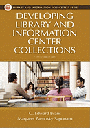 Developing Library and Information Center Collections