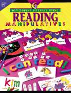 Developing Literacy Using Reading Manipulatives - Cicciarelli, Joellyn T (Editor), and Hill, Sandi