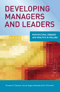 Developing Managers and Leaders: Perspectives, Debates and Practices in Ireland