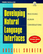 Developing Natural Language Interfaces: Processing Human Conversations, with Disk