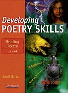 Developing Poetry Skills: Reading Poetry 11-14