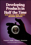 Developing Products in Half the Time: New Rules, New Tools