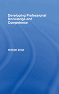 Developing Professional Knowledge and Competence
