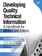 Developing Quality Technical Information: A Handbook for Writers and Editors