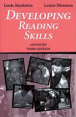 Developing Reading Skills: Advanced - Markstein, Linda, and Hirasawa, Louise