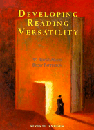 Developing Reading Versatility - Adams, W Royce, and Patterson, Becky