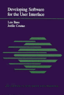 Developing Software for the User Interface