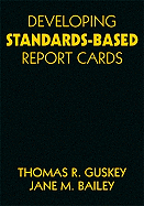 Developing Standards-Based Report Cards