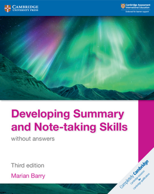 Developing Summary and Note-Taking Skills Without Answers - Barry, Marian