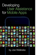 Developing User Assistance for Mobile Apps