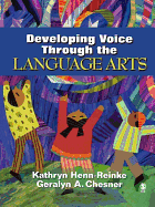 Developing Voice Through the Language Arts