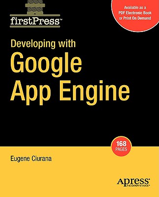 Developing with Google App Engine - Ciurana, Eugene