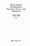 Development Agreements: Practice, Policy, and Prospects - Porter, Douglas R. (Editor), and Urban Land Institute, and Marsh, Lindell L. (Editor)