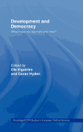 Development and Democracy: What Have We Learned and How?