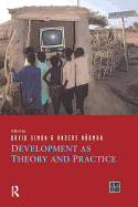 Development as Theory and Practice: Current Perspectives on Development and Development Co-Operation